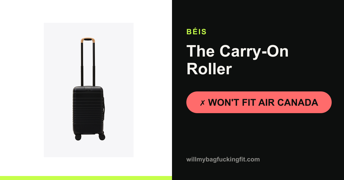 Does the Béis Carry-On Roller fit on Air Canada?