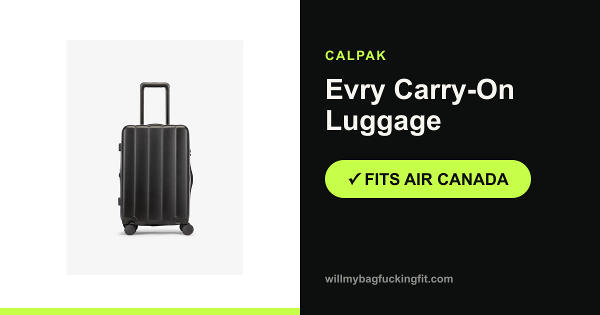 Does the Calpak Evry Carry-On Luggage fit on Air Canada?