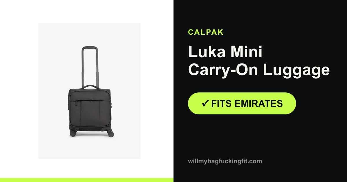 Does the Calpak Luka Mini Carry-On Luggage fit on Emirates?